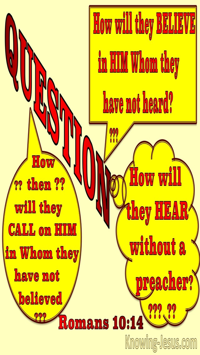 Romans 10:14 How Will They Believe (yellow)